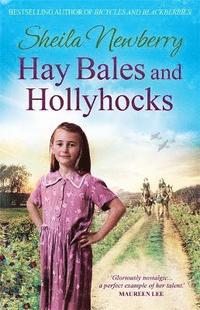 bokomslag Hay Bales and Hollyhocks
