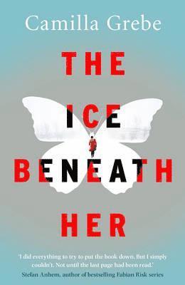 Camilla Grebe - Ice Beneath Her, Häftad
