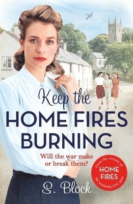 Keep the Home Fires Burning 1