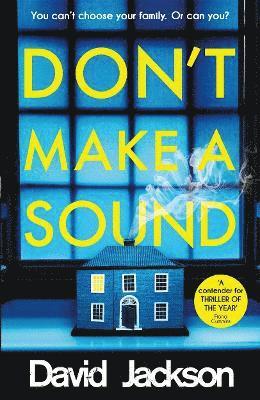 Don't Make a Sound 1