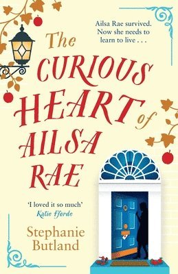bokomslag The Curious Heart of Ailsa Rae