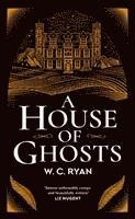 bokomslag A House of Ghosts