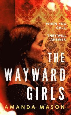 The Wayward Girls 1