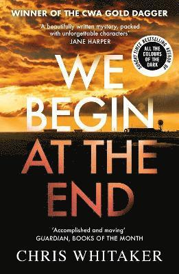 Chris Whitaker - We Begin at the End, Häftad