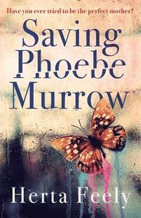 bokomslag Saving Phoebe Murrow