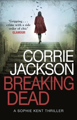 Corrie Jackson - Breaking Dead, Häftad. Tillgänglighet: Lägg i varukorg