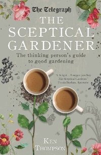 bokomslag The Sceptical Gardener