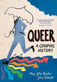 bokomslag Queer: A Graphic History