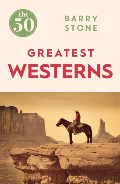 Barry Stone - 50 Greatest Westerns, Häftad
