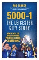 bokomslag 5000-1: The Leicester City Story