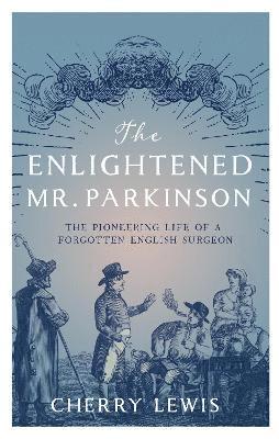 bokomslag Enlightened Mr. Parkinson