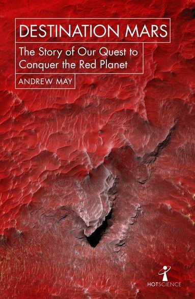 Andrew May - Destination Mars, Häftad