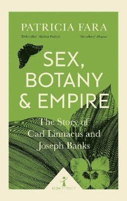 bokomslag Sex, Botany and Empire (Icon Science)