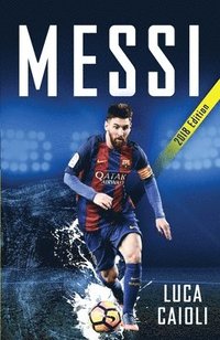 bokomslag Messi - 2018 updated edition - more than a superstar