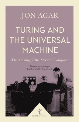 Turing and the Universal Machine (Icon Science) 1