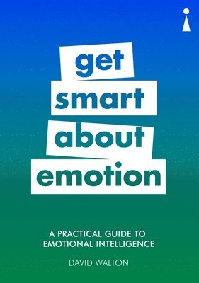 A Practical Guide to Emotional Intelligence 1