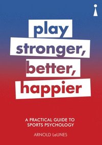 bokomslag A Practical Guide to Sports Psychology