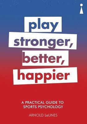 bokomslag A Practical Guide to Sports Psychology