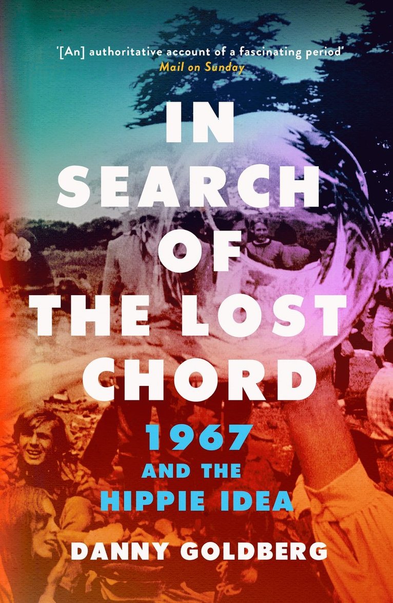 Danny Goldberg - In Search of the Lost Chord, Häftad