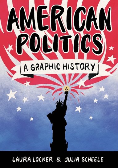 Laura Locker - American Politics, Häftad