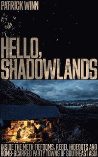 bokomslag Hello, Shadowlands