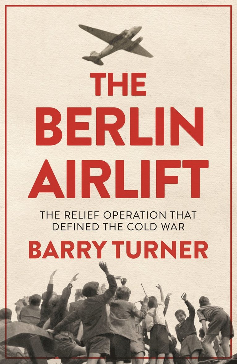 The Berlin Airlift 1