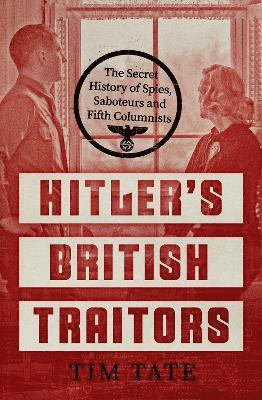 bokomslag Hitlers British Traitors