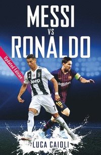 bokomslag Messi vs Ronaldo