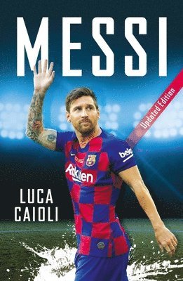 Messi - 2020 Updated Edition