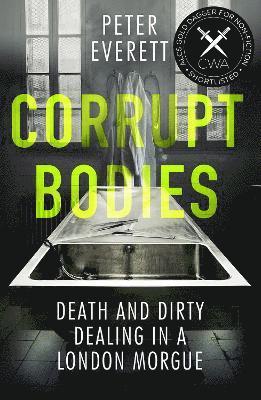 Corrupt Bodies 1