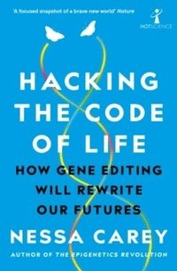 bokomslag Hacking the Code of Life