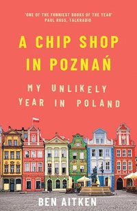 bokomslag A Chip Shop in Poznan