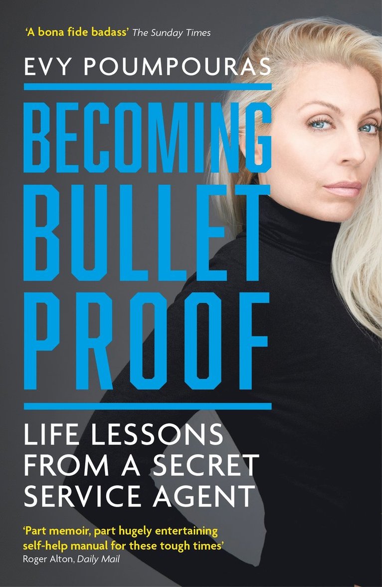 Becoming Bulletproof 1