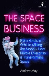 bokomslag The Space Business