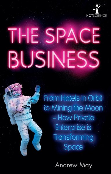 Andrew May - Space Business, Häftad