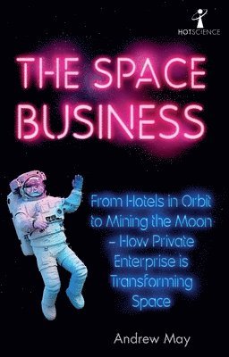 bokomslag The Space Business