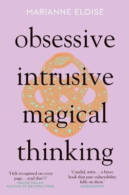 bokomslag Obsessive, Intrusive, Magical Thinking