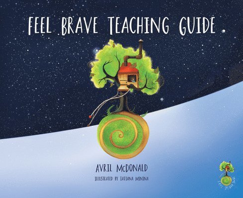 Feel Brave Teaching Guide 1