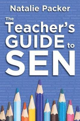 Natalie Packer - Teacher's Guide to SEN, Häftad