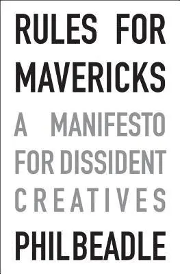 Phil Beadle - Rules for Mavericks, Häftad. Tillgänglighet: Lägg i varukorg