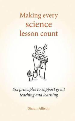 Making Every Science Lesson Count 1