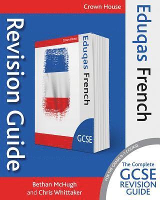 Eduqas GCSE Revision Guide French 1