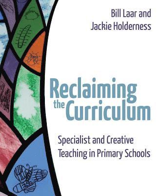 Reclaiming the Curriculum 1