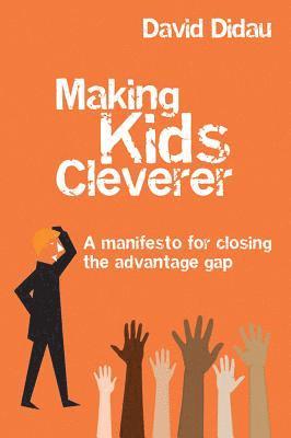 David Didau - Making Kids Cleverer, Häftad