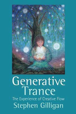 Stephen Gilligan - Generative Trance, Häftad