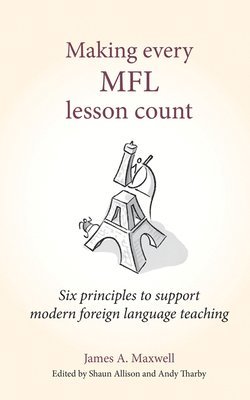 bokomslag Making Every MFL Lesson Count