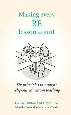Making Every RE Lesson Count 1