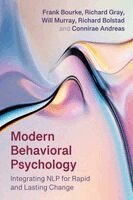 Richard Gary, Frank Bourke, Will Murray, Richard Bolstad, Connirae Andreas - Modern Behavioral Psychology, Häftad