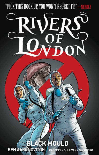 Ben Aaronovitch, Andrew Cartmel - Rivers of London Volume 3: Black Mould, Häftad