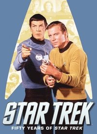 bokomslag Star Trek: Fifty Years of Star Trek